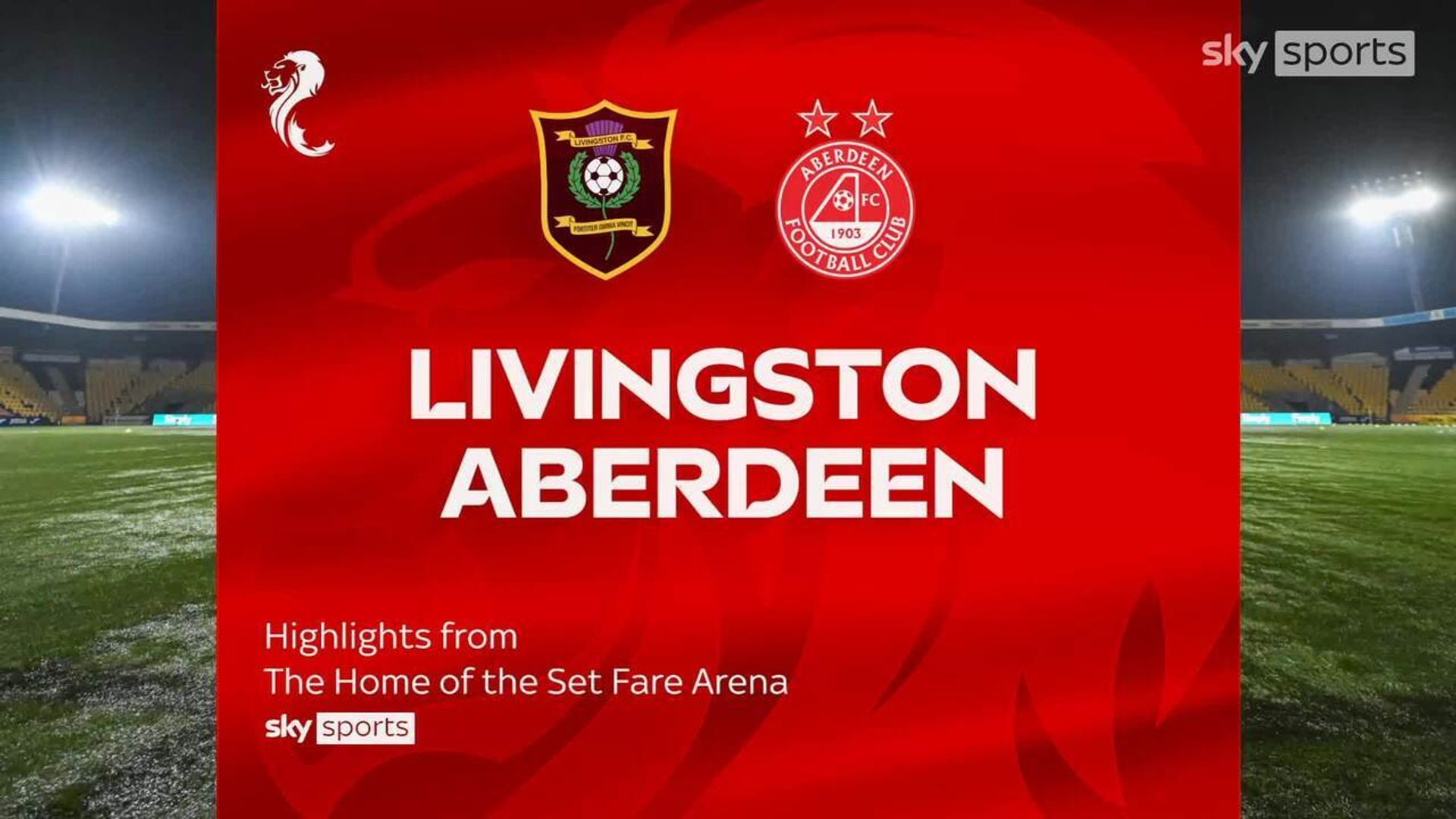 Livingston Aberdeen maç sonucu